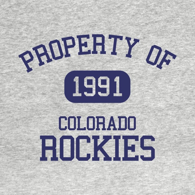 Property of Colorado Rockies by Funnyteesforme